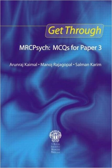 Book cover of: Get Through MRCPsych: MCQs for Paper 3