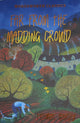 Book cover of: Far from the Madding Crowd