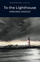 Book cover of: To the Lighthouse. By: Virginia Woolf