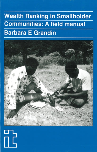 Book cover of: Wealth Ranking in Smallholder Communities. By: Barbara E. Grandin