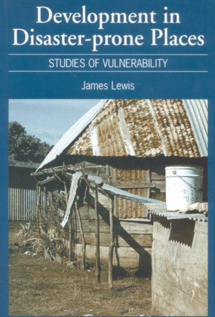 Book cover of: Development in Disaster-Prone Places