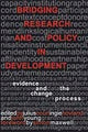 Book cover of: Bridging Research and Policy in Development. By: Julius Court