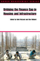 Book cover of: Bridging the Finance Gap in Housing and Infrastructure