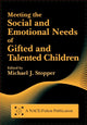 Book cover of: Meeting the Social and Emotional Needs of Gifted and Talented Children