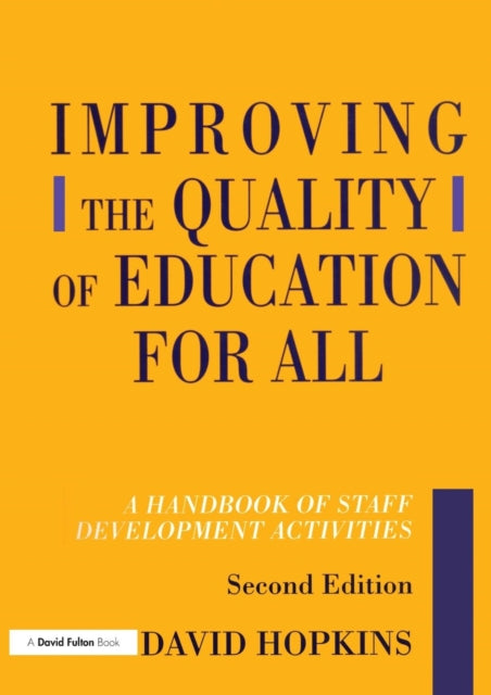 Book cover of: Improving the Quality of Education for All. By: David Hopkins