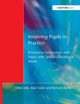 Book cover of: Involving Pupils in Practice. By: Mike Jelly