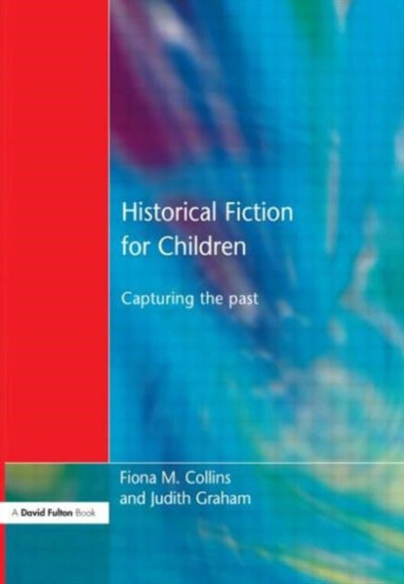 Book cover of: Historical Fiction for Children. By: Fiona Collins