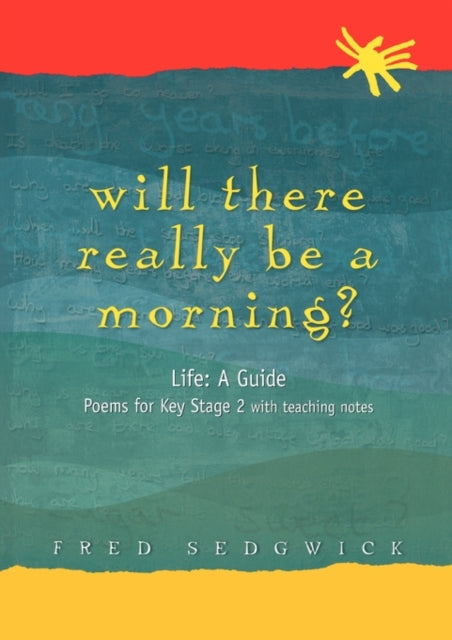 Book cover of: Will There Really Be a Morning?. By: Fred Sedgwick