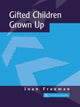 Book cover of: Gifted Children Grown Up. By: Joan Freeman