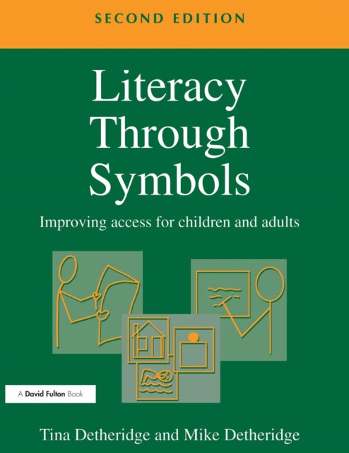 Book cover of: Literacy Through Symbols. By: Tina Detheridge