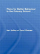 Book cover of: Plans for Better Behaviour in the Primary School. By: Sue Roffey