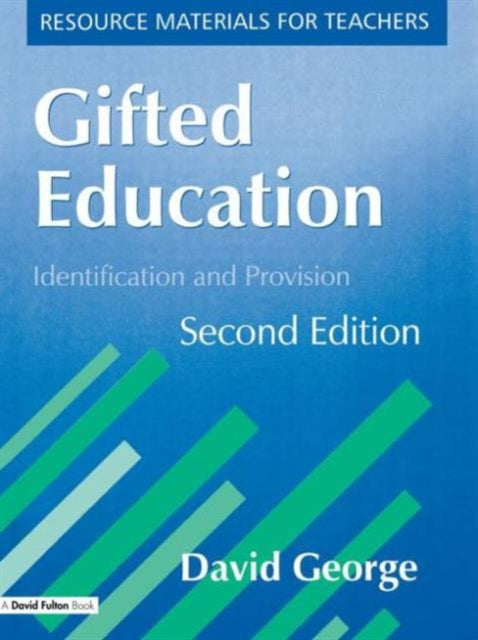 Book cover of: Gifted Education. By: David George