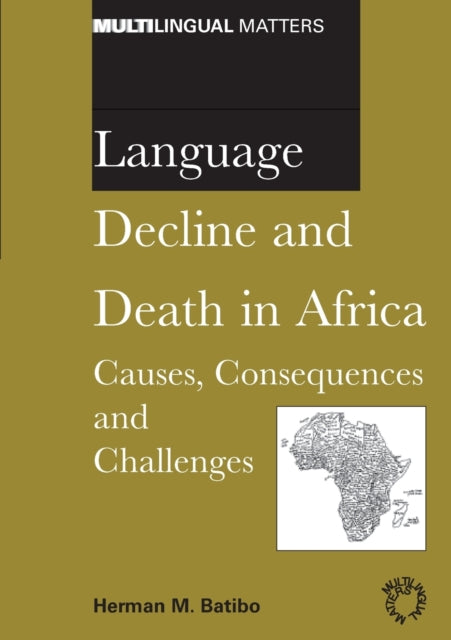 Book cover of: Language Decline and Death in Africa