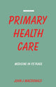 Book cover of: Primary Health Care. By: John J. MacDonald