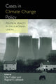 Book cover of: Cases in Climate Change Policy. By: Ragnar E Löfstedt