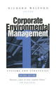 Book cover of: Corporate Environmental Management 1. By: Richard Welford