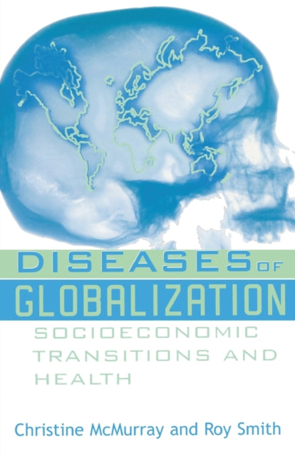 Book cover of: Diseases of Globalization