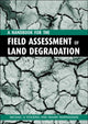 Book cover of: Handbook for the Field Assessment of Land Degradation