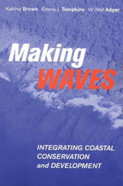 Book cover of: Making Waves. By: Katrina Brown