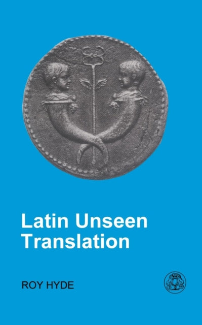 Book cover of: Latin Unseen Translation. By: Roy Hyde