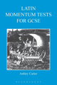 Book cover of: Latin Momentum Tests for GCSE. By: Ashley Carter