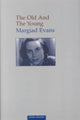 Book cover of: Old and the Young