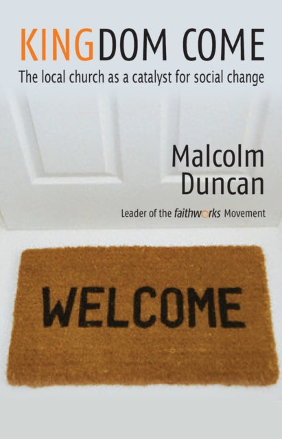 Book cover of: Kingdom Come. By: Malcolm Duncan