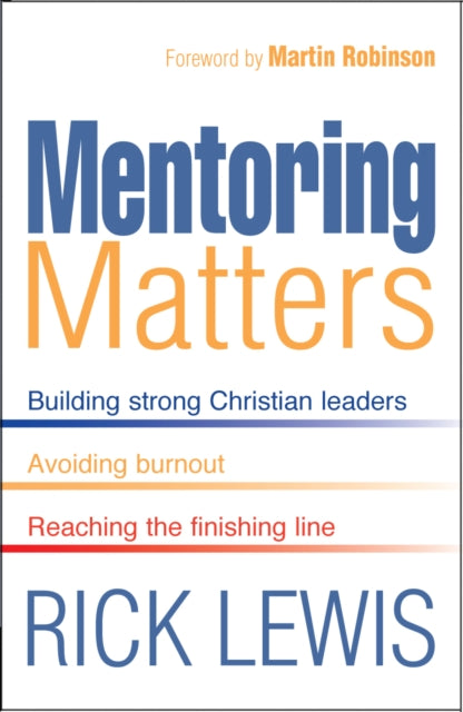 Book cover of: Mentoring Matters. By: Rick Lewis