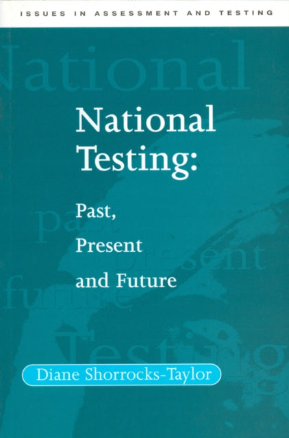 Book cover of: National Testing. By: Diane Shorrocks-Taylor