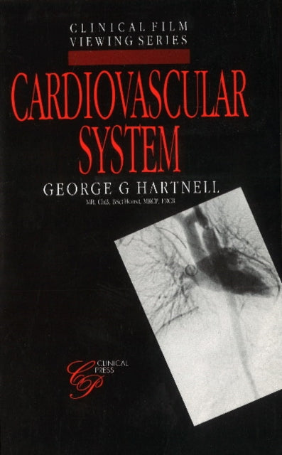 Book cover of: Cardiovascular System. By: George G. Hartnell MB ChB BSc(Hons) MRCP FRCR