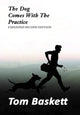 Book cover of: Dog Comes With The Practice