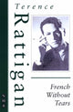 Book cover of: French Without Tears. By: Terence Rattigan