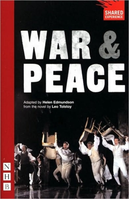 Book cover of: War and Peace. By: Helen Edmundson