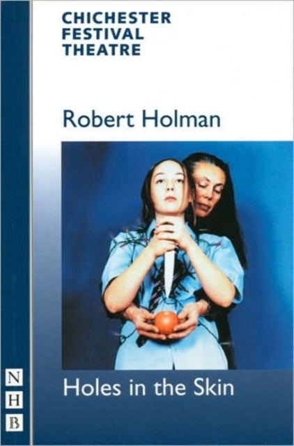 Book cover of: Holes in the Skin. By: Robert Holman