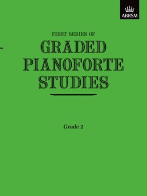 Book cover of: Graded Pianoforte Studies, First Series, Grade 2 (Elementary)