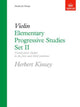 Book cover of: Elementary Progressive Studies, Set II for Violin