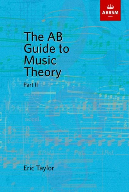 AB Guide to Music Theory, Part II
