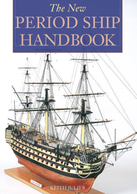 Book cover of: New Period Ship Handbook