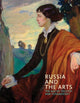 Book cover of: Russia and the Arts. By: Rosalind P. Blakesley