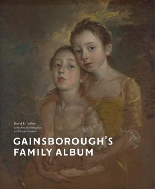 Book cover of: Gainsborough’s Family Album. By: Thomas Gainsborough