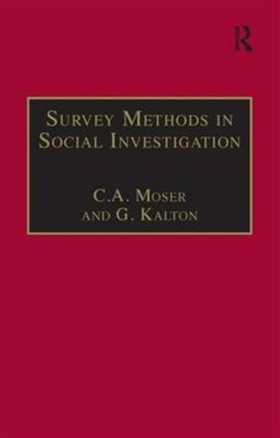 Book cover of: Survey Methods in Social Investigation. By: Sir Claus Moser