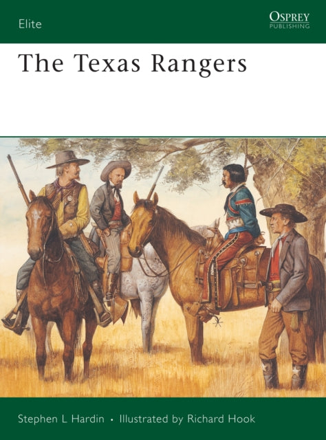 Book cover of: Texas Rangers. By: Stephen Hardin