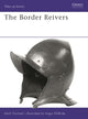 Book cover of: Border Reivers. By: Keith Durham