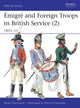 Book cover of: Emigre and Foreign Troops in British Service (2). By: Rene Chartrand