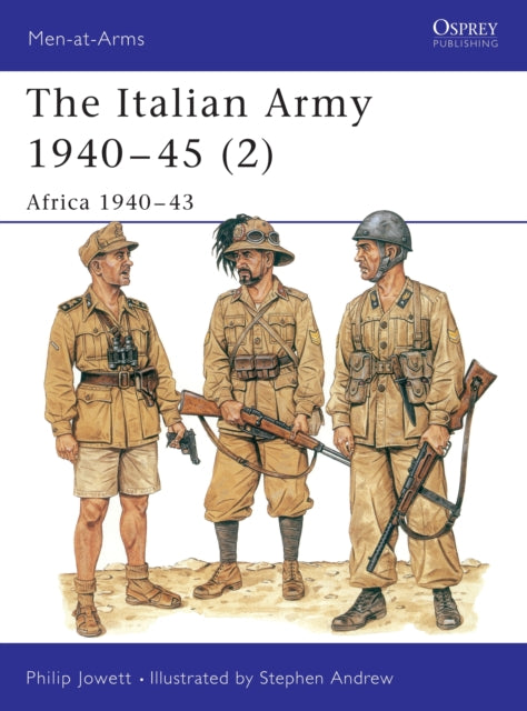 Book cover of: Italian Army 1940–45 (2). By: Philip Jowett