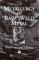 Book cover of: Metallurgy of Basic Weld Metal. By: G. M. Evans