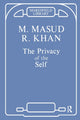 Book cover of: Privacy of the Self. By: M. Masud R. Khan