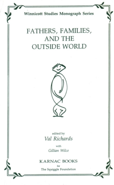 Book cover of: Fathers, Families and the Outside World