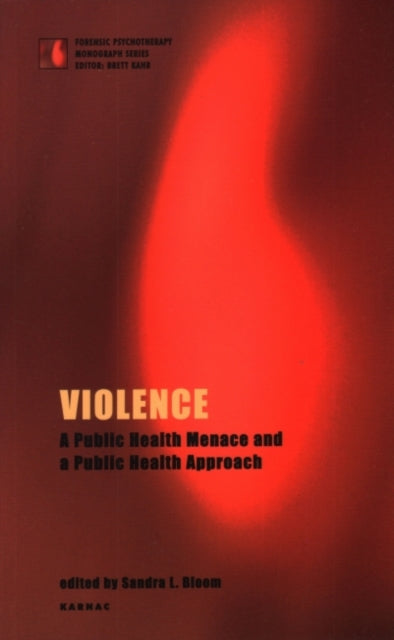 Book cover of: Violence. By: Sandra Bloom