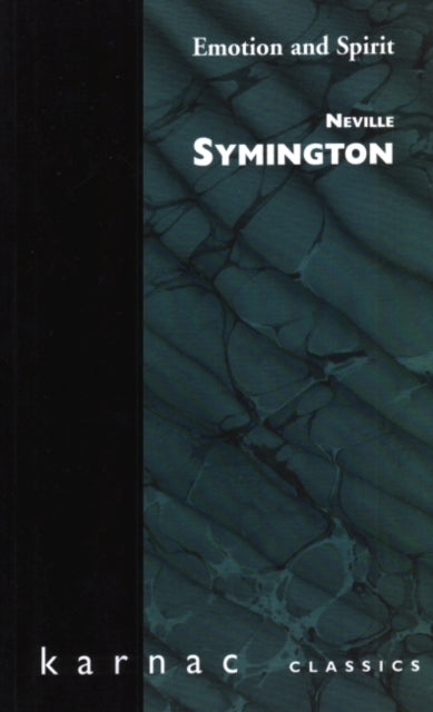 Book cover of: Emotion and Spirit. By: Neville Symington